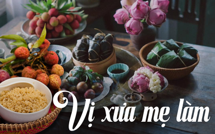 Một Tết Đoan Ngọ thơm nồng ký ức: Vị ngọt men nếp và nỗi nhớ mẹ đong đầy