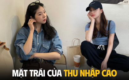 Thu nhập 50-60 triệu, thậm chí gần trăm triệu/tháng cũng chưa chắc đã được "nhẹ đầu" đâu!