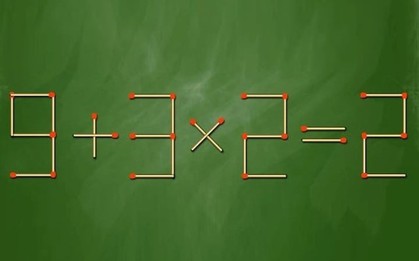 Di chuyển 1 que diêm để phép tính 9 + 3 x 2 = 2 từ sai thành đúng