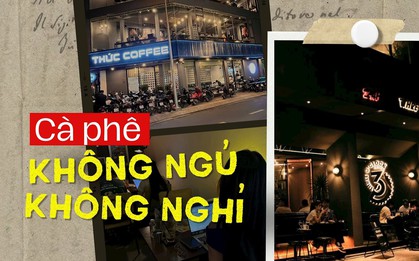 "Mỏ vàng" mới giữa thị trường F&B nghìn tỷ: Khi các thương hiệu cà phê không ngủ, không nghỉ, xuyên đêm chiều lòng "thượng đế"