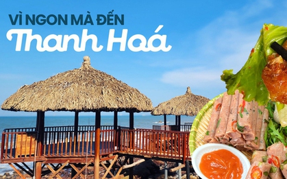 Vùng biển xứ Thanh không chỉ khiến người ta "say sóng" mà còn "gây nghiện" bởi những món ngon chẳng nơi nào giống được!