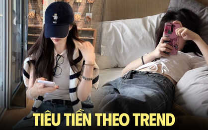 Một thế hệ tiêu tiền theo trend, cất ví trên mạng xã hội