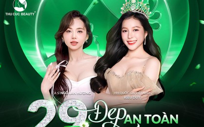 Thẩm mỹ Thu Cúc – 29 năm là điểm đến của người nổi tiếng và cộng đồng yêu cái đẹp