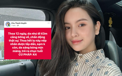 Fanpage Chu Thanh Huyền quảng cáo thổi phồng công dụng: "Trẻ ra chục tuổi", "chống nắng tế bào gốc"?