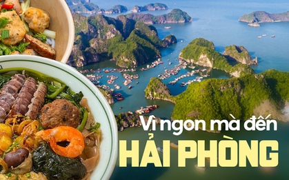 "Người đi xa thấy thèm thấy nhớ, khách đến chơi vương vấn không quên" - Món ngon chờ, biển xanh gọi bạn đến Hải Phòng hè này!