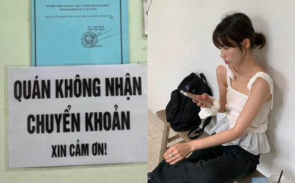 Đi ăn như bị đuổi, mua hàng phải lén lút vì không được công khai chuyển khoản: Phiền vô cùng!