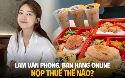 Làm văn phòng, bán hàng online kiếm 5-7 triệu/tháng: Chưa từng đóng thuế, liệu có nợ không?