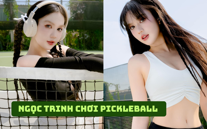 Ngọc Trinh chơi pickleball từ 6h sáng nhưng đánh bóng thì ít “đánh vào quảng cáo” thì nhiều