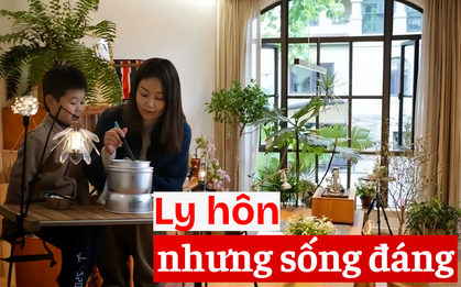 Mẹ đơn thân tuổi 50 sống cùng con trong biệt thự 300m²: "Ai bảo phụ nữ ly hôn là đáng thương?"