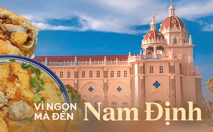 Những món ăn dân dã mà cực kỳ nổi tiếng chỉ ăn ở Nam Định là ngon nhất, hè tới làm chuyến foodtour kết hợp check-in tại những điểm đến này thì không gì vui hơn!