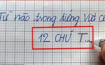 Từ nào trong Tiếng Việt có 12 chữ T?