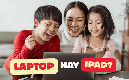Nhiều cha mẹ không biết nên mua laptop hay iPad cho con học thì hợp lý hơn: Xem bảng so sánh dưới đây để quyết!