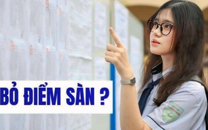 Nhìn mức điểm sàn "bẫy" thí sinh, tôi đồng tình: Bỏ điểm sàn! Đừng biến các em thành "nạn nhân" của cuộc chơi may rủi