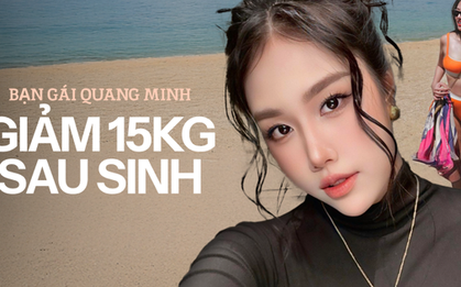 Bạn gái diễn viên Quang Minh giảm nhanh 15kg sau sinh nhờ chăm tập 1 bộ môn phòng tránh loãng xương, đang cực hot tại Mỹ