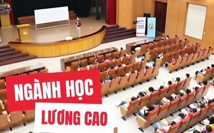 Chuyên gia chia sẻ: Ngành này sau vài năm mức lương có thể lên tới 100-165 triệu đồng/tháng, bảo sao tuyển sinh luôn hot!