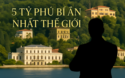 5 tỷ phú bí ẩn nhất thế giới
