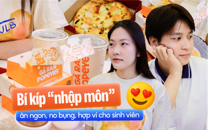 Sinh viên truyền tay nhau bí kíp “nhập môn” ăn ngon, no bụng, ví vẫn rủng rỉnh