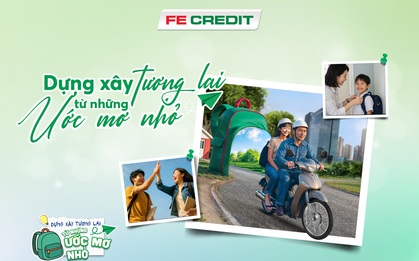 Cùng FE CREDIT “Dựng xây tương lai từ những ước mơ nhỏ” mùa tựu trường 2025