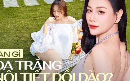Phương Oanh da trắng phát sáng nhờ chăm dùng 1 loại nước, 1 món ăn bổ nội tiết của người Việt, phụ nữ tiền mãn kinh nên học tập