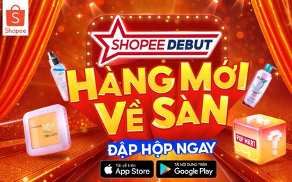 Shopee Debut: Ngỡ ngàng “sân khấu ra mắt” hoành tráng của hàng ngàn sản phẩm mới