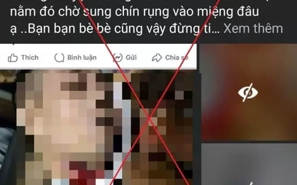 Xử phạt người phụ nữ đăng tải hình ảnh rùng rợn để câu view