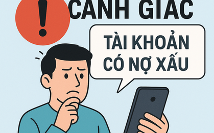 Cảnh giác khi nhận được thông báo "tài khoản có nợ xấu"