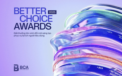 Better Choice Awards 2025 chính thức công bố hạng mục và mở cổng bình chọn: Vinh danh những lựa chọn xứng đáng của người tiêu dùng Việt
