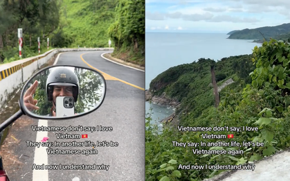 Cảm thấy nói "Tôi yêu Việt Nam" cũng chưa đủ, khách Tây thốt lên câu nói huyền thoại của nhiều người Việt