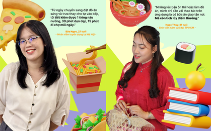 Đặt đồ ăn không đơn thuần là “giải pháp chống đói”: Người trẻ đang tính toán nhiều hơn bạn nghĩ