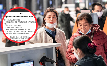 Bảng thống kê "nghẹt thở": Chi 142 triệu cho gia đình 5 người về quê ăn Tết