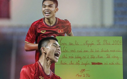 Viral mảnh giấy "em út" U23 Việt Nam viết thời thơ ấu, cả triệu người xúc động vì ước mơ của ngôi sao đang lên