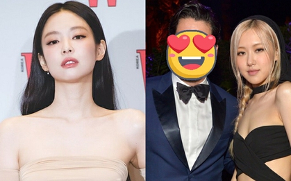 Jennie (BLACKPINK) đang yêu chủ tịch showbiz, đàng trai từng hẹn hò vào khách sạn với Rosé?