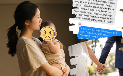 Đoạn tin nhắn dậy sóng MXH hôm nay: Cuộc "mặc cả" giữa người đàn ông sòng phẳng và lời đáp nhức nhối của mẹ đơn thân