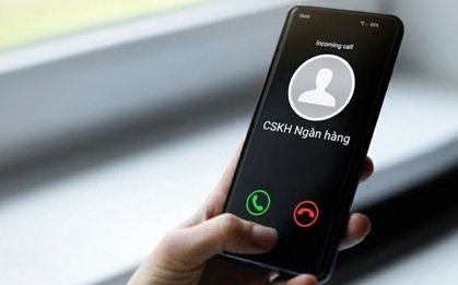 Công an cảnh báo: Nhận cuộc gọi từ CSKH Ngân hàng, Công ty Luật, Hỗ trợ vay vốn... tuyệt đối không nghe, không gọi lại
