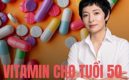 Không phải thuốc bổ đắt tiền, đây là 6 vitamin mà người sau 50 tuổi dễ thiếu và cần bổ sung nhất - ai bỏ qua sẽ hối hận