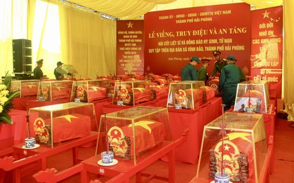 Hải Phòng chuẩn bị lễ truy điệu, an táng 56 hài cốt liệt sĩ và đồng bào tử nạn