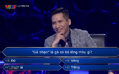 Gà nhạn có lông màu gì? Câu hỏi tại Ai Là Triệu Phú khiến người chơi suýt đánh rơi 14 triệu đồng