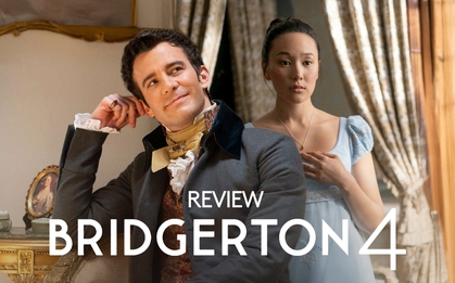 Bridgerton 4: Lọ Lem phiên bản 18+ xem thì đã mắt nhưng khó động lòng