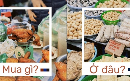 Bí kíp đi chợ Hàng Bè từ các nàng dâu phố Hà Nội