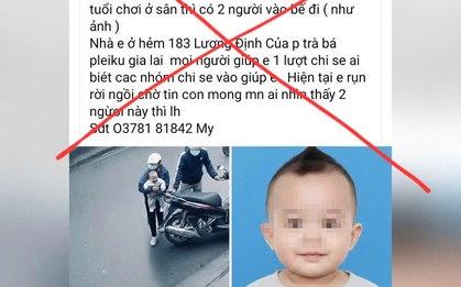 Xác minh thông tin bắt cóc bé 2 tuổi ở Gia Lai