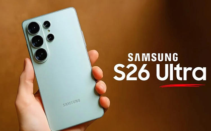 Lộ hình ảnh mới nhất của Galaxy S26 Ultra
