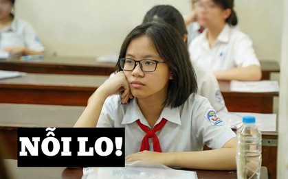 Nhìn các tỉnh công bố môn thi lớp 10 mà tôi LO: Có khi nào vài năm nữa, chúng ta sẽ thiếu hụt trầm trọng những bác sĩ, kỹ sư?