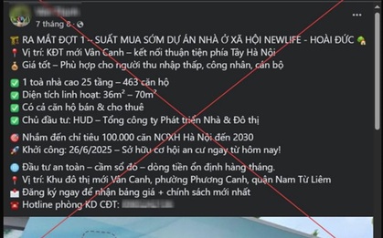Công an Hà Nội cảnh báo nóng về “suất ngoại giao”, “suất nội bộ” nhà ở xã hội rao bán trên mạng