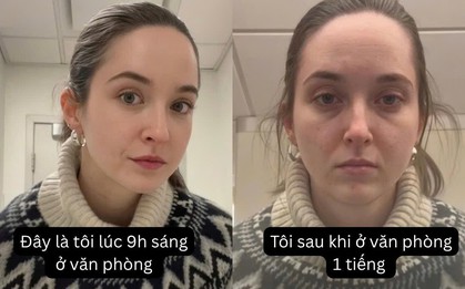 Sáng đi làm còn xinh xắn, trưa soi gương thấy xuống sắc: "Thuyết không khí công sở” ám vào dân văn phòng, các chuyên gia nói gì?