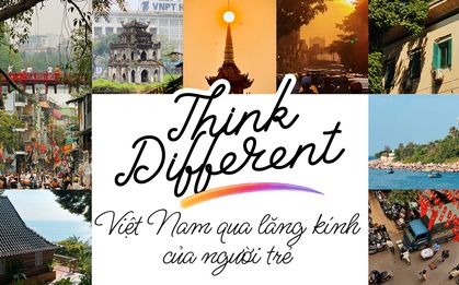 Việt Nam đầy tự hào qua lăng kính của người trẻ: Khi thế hệ sáng tạo chọn cách “Think Different!”