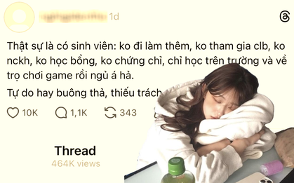 Sinh viên không đi làm thêm, không tham gia CLB, không NCKH, chỉ đi học rồi về nhà: Tự do hay buông thả, thiếu trách nhiệm?
