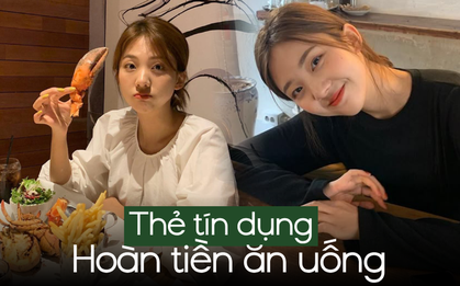 Người hay ăn hàng phải biết: 3 thẻ tín dụng hoàn tiền nhiều nhất cho chi tiêu nhà hàng, càng ăn càng hời