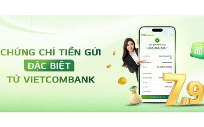 Ngân hàng Ngoại thương (Vietcombank) huy động tiền gửi với lãi suất lên tới 7,9% cho số tiền từ 100.000 đồng