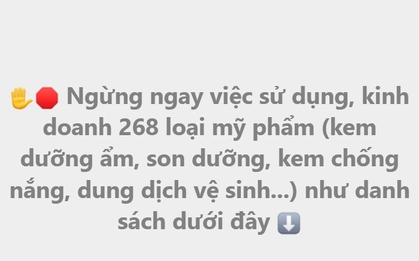 Cảnh báo về 268 loại mỹ phẩm cần ngừng sử dụng ngay lập tức