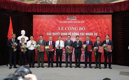 Đại học Quốc gia Hà Nội bổ nhiệm loạt hiệu trưởng, hiệu phó